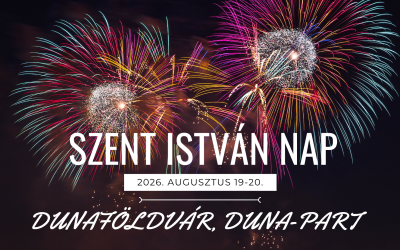 Augusztus 19-20. Szent István Nap a Duna-parton